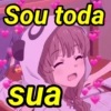 Sou toda
sua