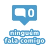 10
ninguém
fala comigo