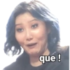 que !