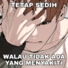 TETAP SEDIH 2 WALAU TIDAK ADA YANG MENYAKITI