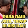 RAHA NAHI
JATA, TADAP
HI AISI HAI!