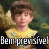Bem previsível
