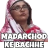 99
MADARCHOD
KE BACHHE