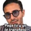 Paga tú y yo
@Harley Stickers
te transfiero