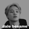 dale besame