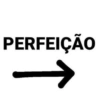 PERFEIÇÃO