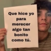 Que hice yo
para
merecer
algo tan
bonito
como tú.