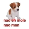 nao eh mole nao man
