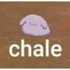 chale